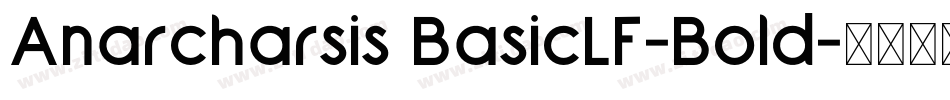 Anarcharsis BasicLF-Bold字体转换